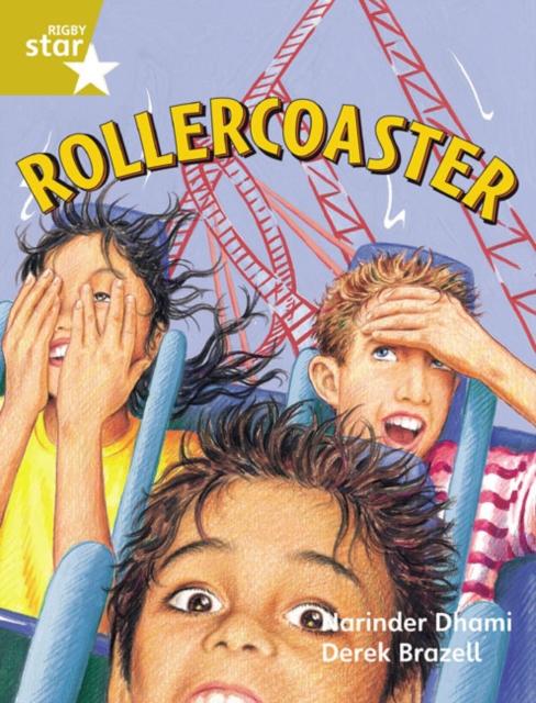 Rigby Star Guided 2 Gold Level: Rollercoaster Pupil Book (single) Popular Titles Pearson Education Limited