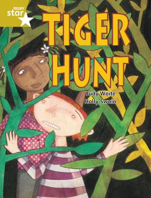 Rigby Star Guided 2 Gold Level: Tiger Hunt Pupil Book (single) Popular Titles Pearson Education Limited