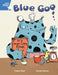 Rigby Star Guided Phonic Opportunity Readers Blue: Pupil Book Single: Blue Goo Popular Titles Pearson Education Limited