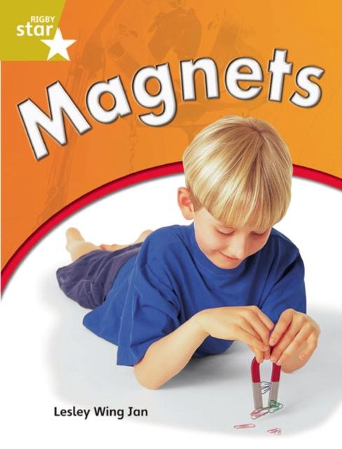 Rigby Star Guided Quest Year 2 Gold Level: Magnets Reader Single Popular Titles Pearson Education Limited