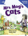 Rigby Star Guided Reading Blue Level: Mrs Mog's Cat Teaching Version Popular Titles Pearson Education Limited