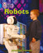 Robots : Band 04/Blue Popular Titles HarperCollins Publishers