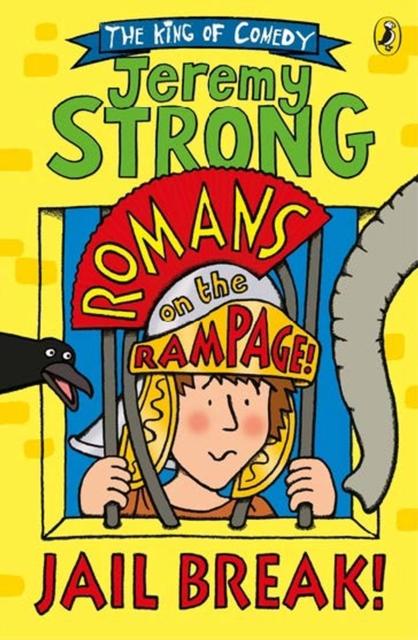 Romans on the Rampage: Jail Break! Popular Titles Penguin Random House Children's UK