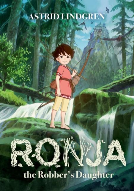 Ronja the Robber's Daughter Illustrated Edition Popular Titles Oxford University Press