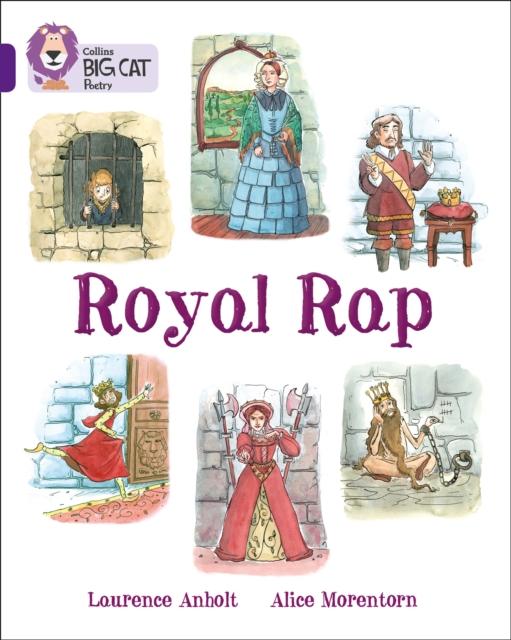 Royal Rap : Band 08/Purple Popular Titles HarperCollins Publishers