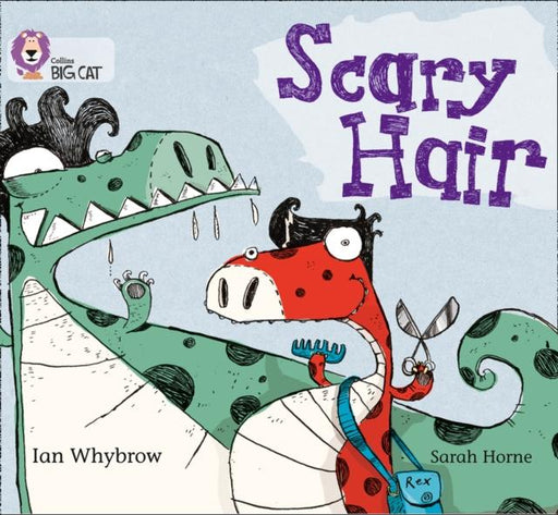 Scary Hair : Band 05/Green Popular Titles HarperCollins Publishers