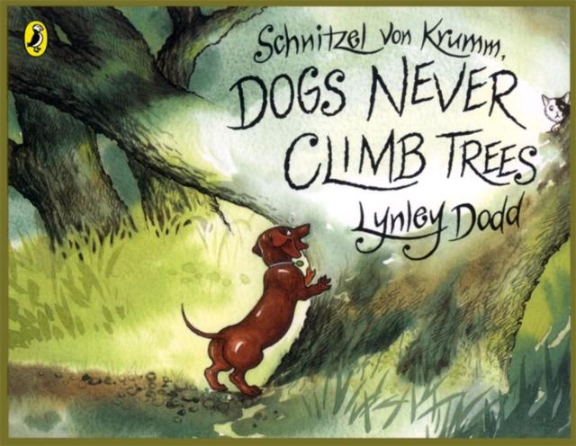 Schnitzel Von Krumm, Dogs Never Climb Trees Popular Titles Penguin Random House Children's UK