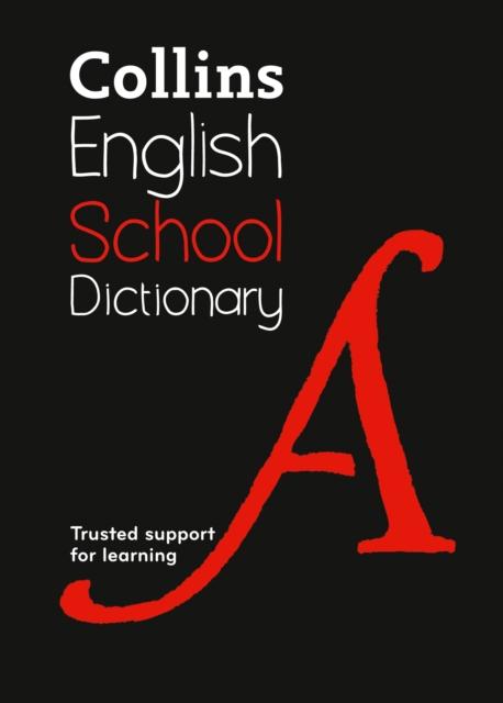 School Dictionary : Trusted Support for Learning Popular Titles HarperCollins Publishers