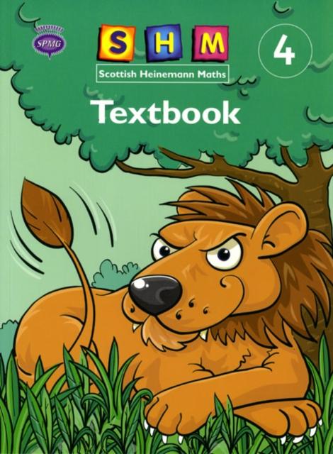 Scottish Heinemann Maths 4: Textbook Single Popular Titles Pearson Education Limited