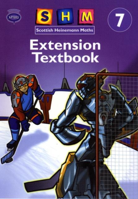 Scottish Heinemann Maths 7: Extension Textbook (single) Popular Titles Pearson Education Limited