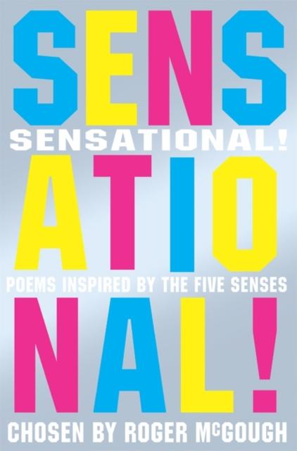 Sensational! : poems chosen by Popular Titles Pan Macmillan