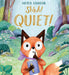 Shhh! Quiet! PB Popular Titles Scholastic