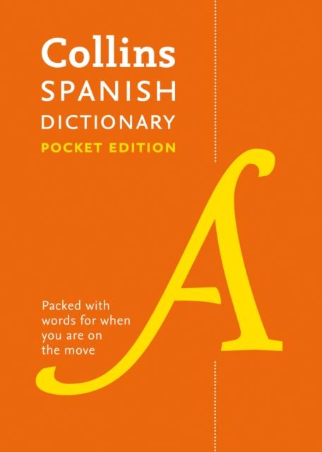 Spanish Pocket Dictionary : The Perfect Portable Dictionary Popular Titles HarperCollins Publishers