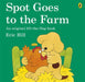 Spot Goes to the Farm Popular Titles Penguin Random House Children's UK