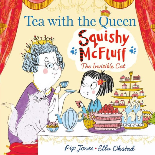 Squishy McFluff: Tea with the Queen Popular Titles Faber & Faber
