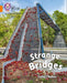 Strange Bridges : Band 06/Orange Popular Titles HarperCollins Publishers