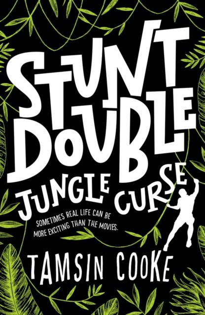 Stunt Double: Jungle Curse Popular Titles Oxford University Press