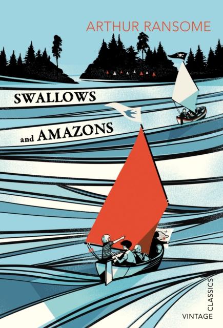 Swallows and Amazons Popular Titles Vintage Publishing