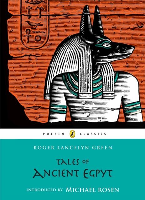 Tales of Ancient Egypt Popular Titles Penguin Random House Children's UK