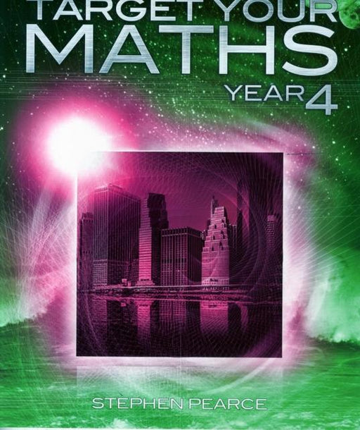 Target Your Maths Year 4 : Year 4 Popular Titles Elmwood Education Limited