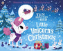 Ten Minutes to Bed: Little Unicorn's Christmas Popular Titles Penguin Random House Children's UK