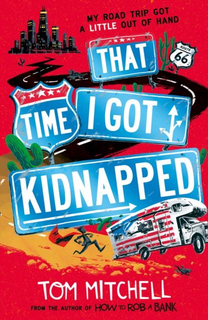 That Time I Got Kidnapped Popular Titles HarperCollins Publishers