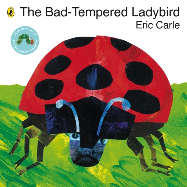 The Bad-tempered Ladybird Popular Titles Penguin Random House Children's UK