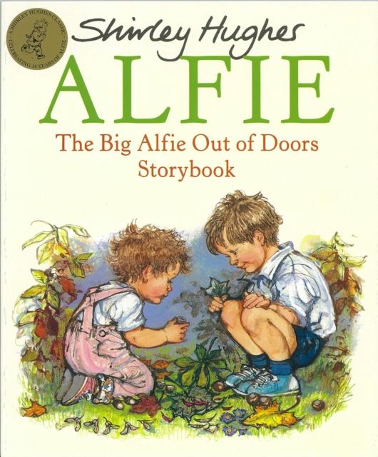 The Big Alfie Out Of Doors Storybook Popular Titles Penguin Random House Children's UK