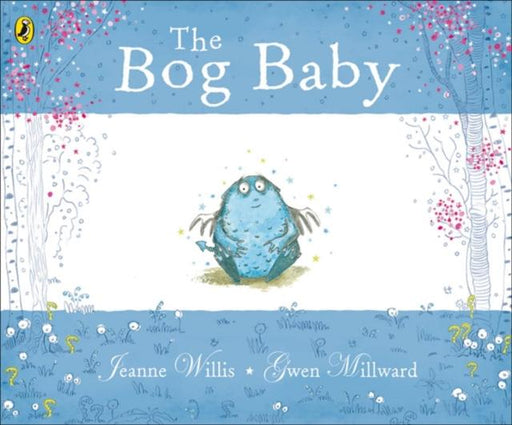 The Bog Baby Popular Titles Penguin Random House Children's UK