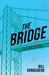 The Bridge Popular Titles Scholastic
