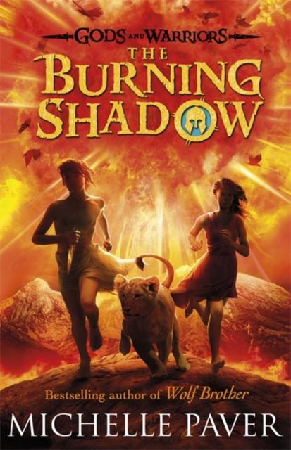 The Burning Shadow (Gods and Warriors Book 2) Popular Titles Penguin Random House Children's UK