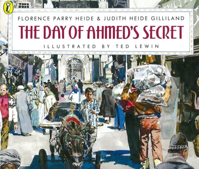 The Day of Ahmed's Secret Popular Titles Penguin Random House Children's UK