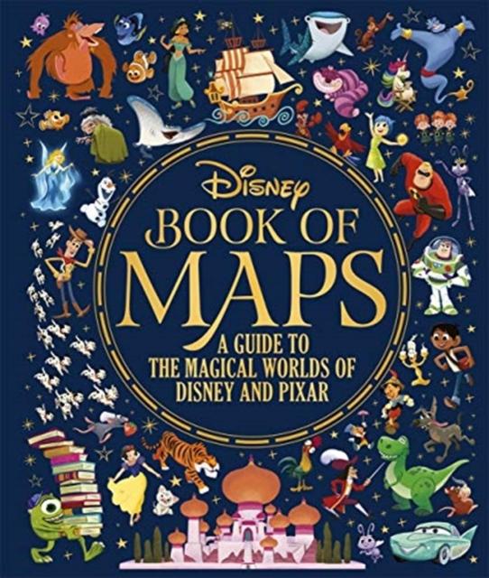 The Disney Book of Maps : A Guide to the Magical Worlds of Disney and Pixar Popular Titles Templar Publishing