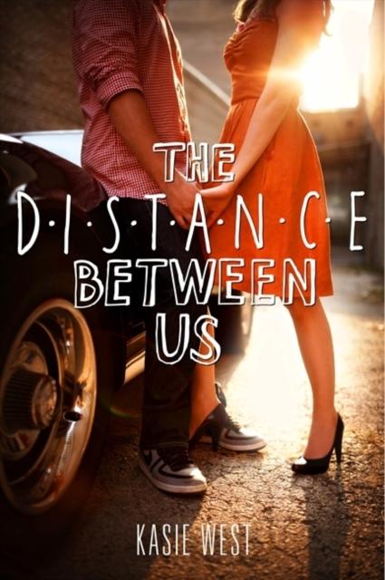The Distance Between Us Popular Titles HarperCollins Publishers Inc