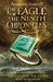 The Eagle of the Ninth Chronicles Popular Titles Oxford University Press