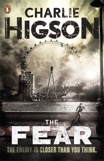 The Fear (The Enemy Book 3) Popular Titles Penguin Random House Children's UK