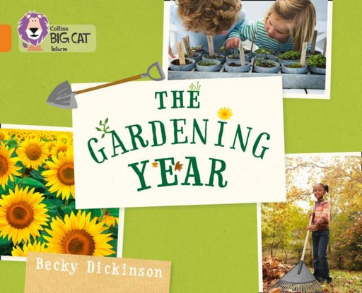 The Gardening Year : Band 06/Orange Popular Titles HarperCollins Publishers