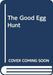 The Good Egg Presents: The Great Eggscape! Popular Titles HarperCollins Publishers Inc