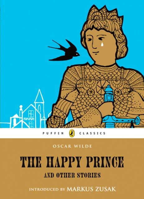 The Happy Prince and Other Stories Popular Titles Penguin Random House Children's UK