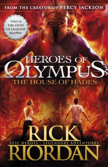 The House of Hades (Heroes of Olympus Book 4) Popular Titles Penguin Random House Children's UK
