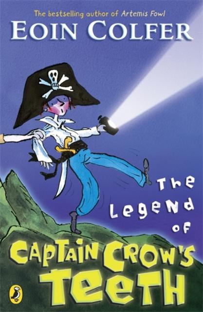The Legend of Captain Crow's Teeth Popular Titles Penguin Random House Children's UK