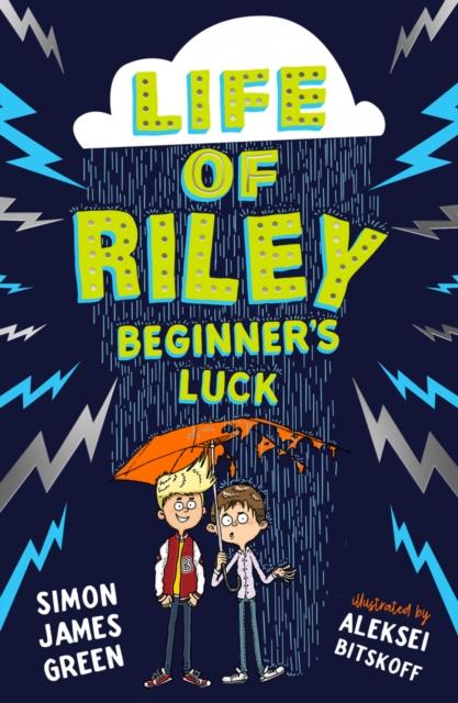 The Life of Riley: Beginner's Luck Popular Titles Scholastic
