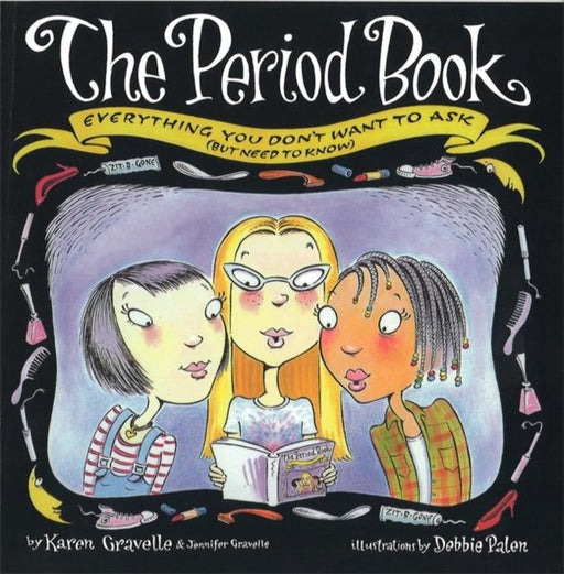 The Period Book : Everything you don't want to ask (but need to know) Popular Titles Little, Brown Book Group