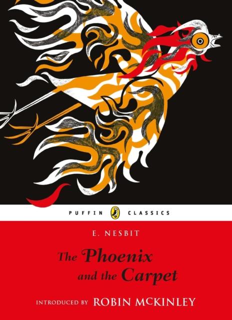 The Phoenix and the Carpet Popular Titles Penguin Random House Children's UK