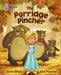 The Porridge Pincher : Band 11/Lime Popular Titles HarperCollins Publishers