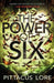 The Power of Six : Lorien Legacies Book 2 Popular Titles Penguin Books Ltd
