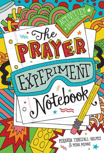 The Prayer Experiment Notebook Popular Titles SPCK Publishing