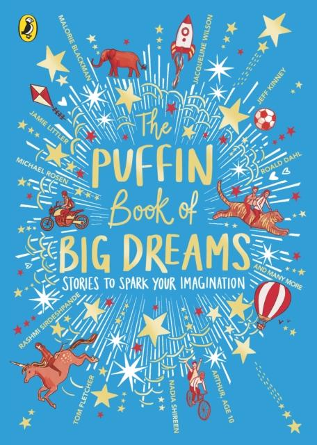 The Puffin Book of Big Dreams Popular Titles Penguin Random House Children's UK