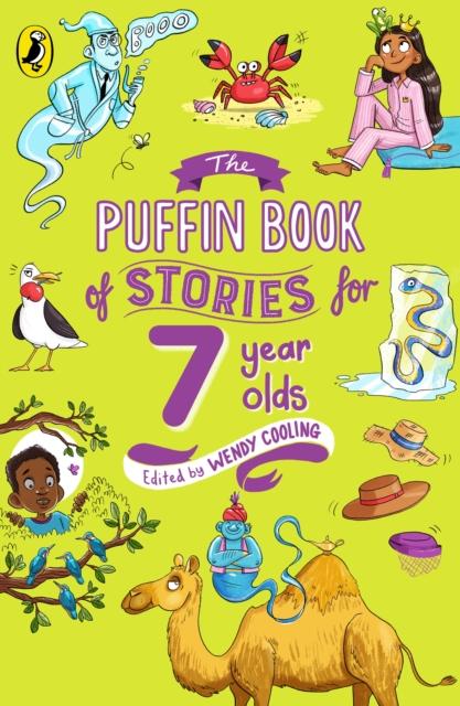 The Puffin Book of Stories for Seven-year-olds Popular Titles Penguin Random House Children's UK