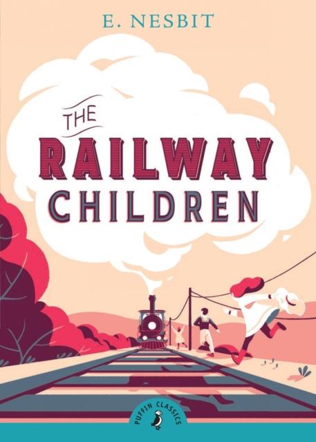 The Railway Children Popular Titles Penguin Random House Children's UK